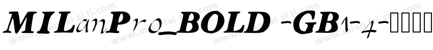 MILanPro_BOLD -GB1-4字体转换
